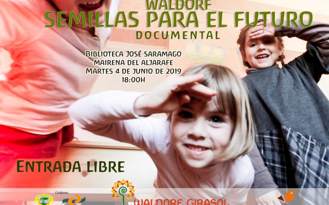 Presentación Documental «Waldorf: Semillas para el futuro»