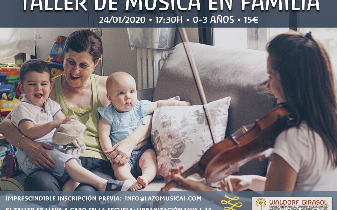 Taller música en familia 0-3 años • Music workshop for families