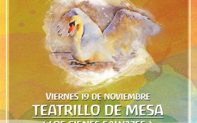 Teatrillo de mesa: Los Cisnes Salvajes